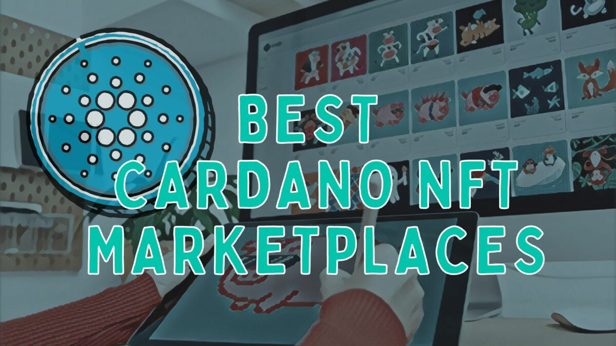 Best Cardano Nft Marketplaces